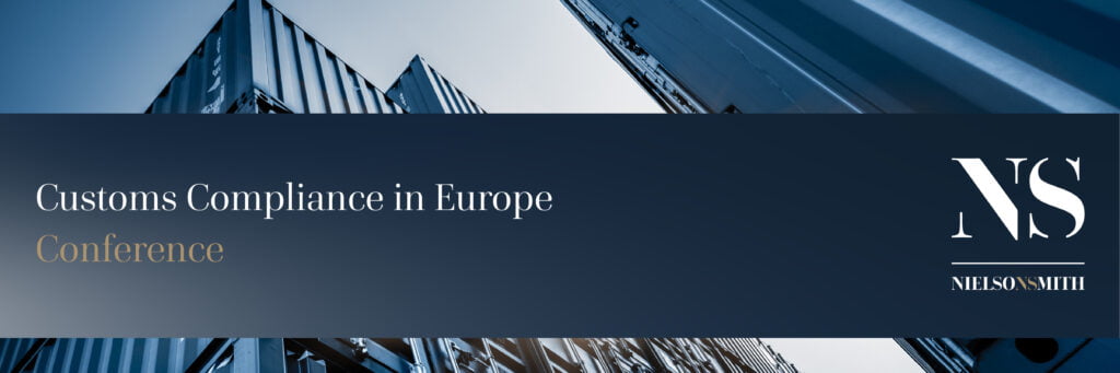 Customs Compliance in Europe Conference