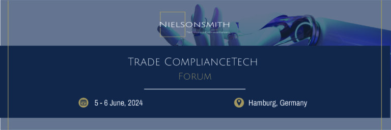 Trade ComplianceTech Forum, 5-6 June 2024, Hamburg, Germany
